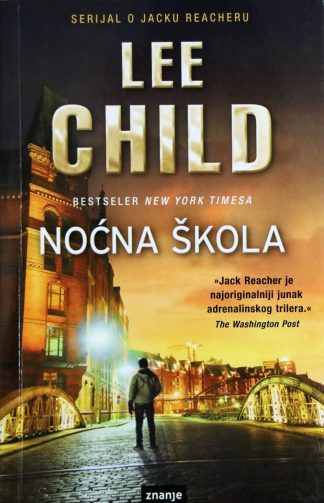 Noćna škola - Lee Child