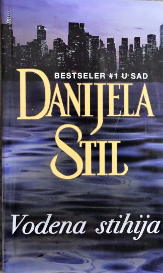 Vodena stihija - Danielle Steel