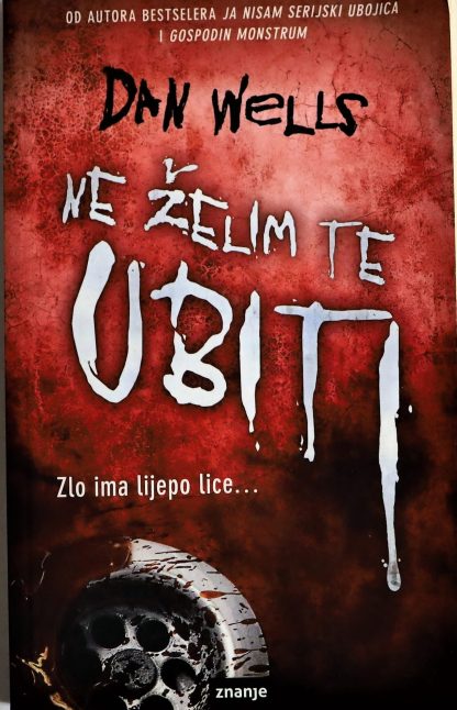 Ne želim te ubiti - Dan Wells
