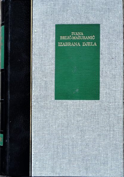 Izabrana djela - Ivana Brlić Mažuranić