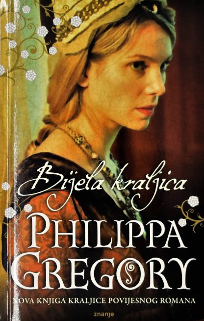 Bijela kraljica - Philippa Gregory