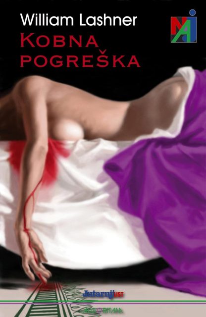 Kobna pogreška - William Lashner
