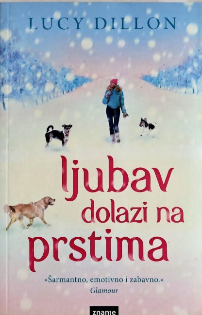 Ljubav dolazi na prstima - Lucy Dillon