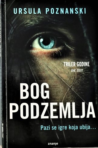 Bog podzemlja - Ursula Poznanski