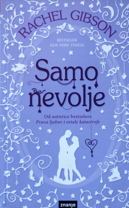 Samo nevolje - Rachel Gibson