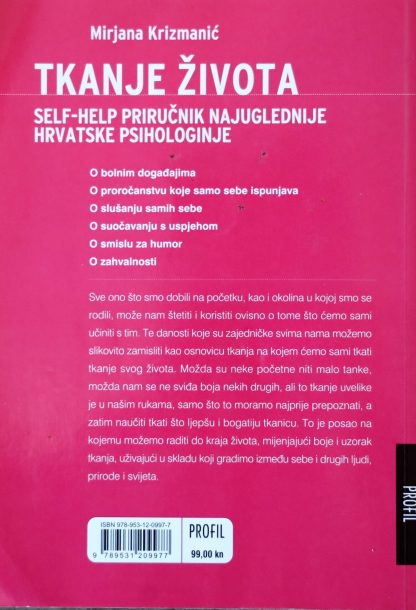 Tkanje života - Mirjana Krizmanić - Slika 2
