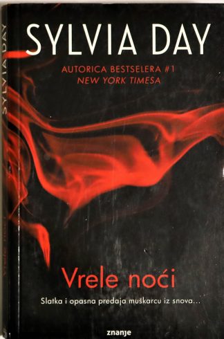Vrele noći - Sylvia Day