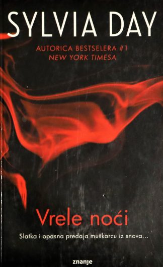 Vrele noći - Sylvia Day