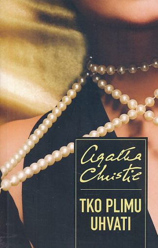 Tko plimu uhvati - Agatha Christie