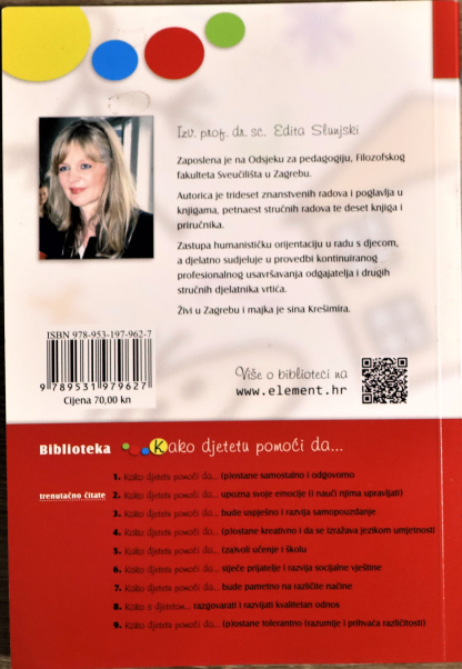 Edita Slunjski - Kako djetetu pomoći da... upozna svoje emocije (i nauči njima upravljati) - Slika 2