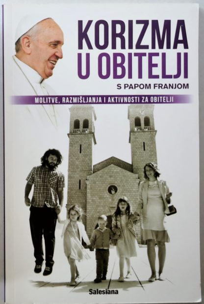 Korizma u obitelji s papom Franjom - 	Donna-Marie Cooper O'Boyle