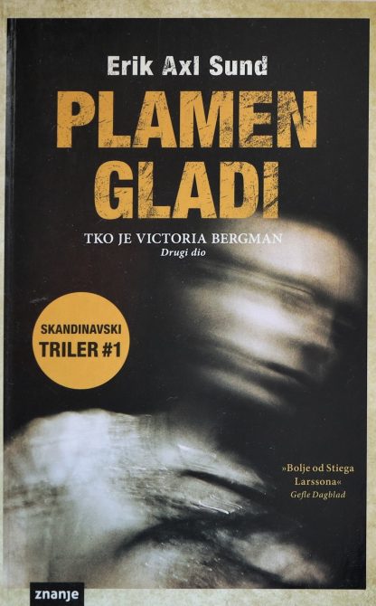 Plamen gladi - Erik Axl Sund