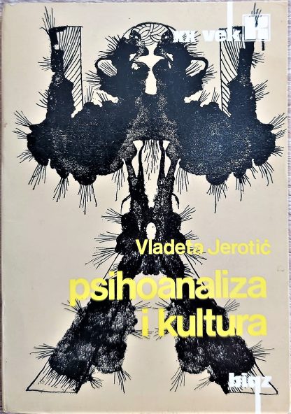 Psihoanaliza i kultura - Vladeta Jerotić