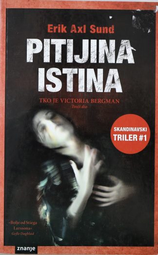 Erik Axl Sund - Pitijina istina