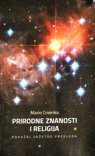 Prirodne znanosti i religija - Mario Crvenka