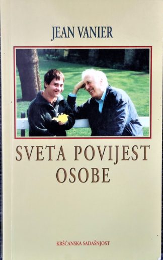 Jean Vanier - Sveta povijest osobe