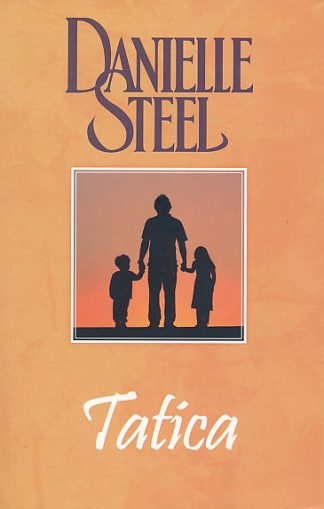 Tatica - Danielle Steel