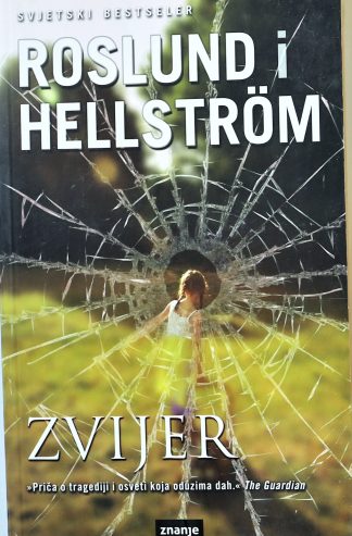 Zvijer - Roslund i Hellström