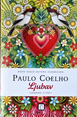 Paulo Coelho - Ljubav - Izabrani citati