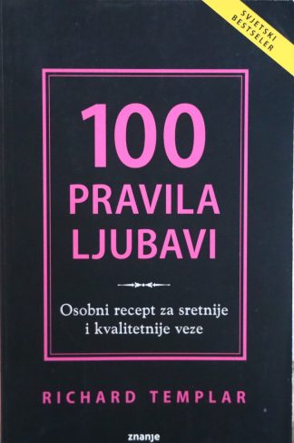 100 pravila ljubavi - Richard Templar