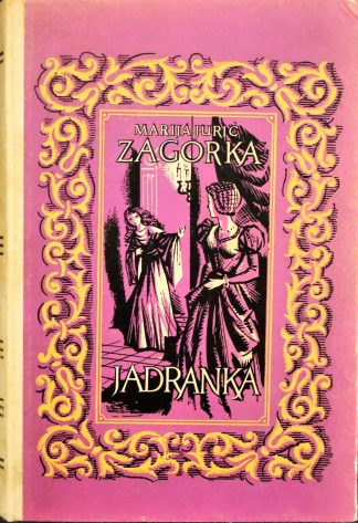 Marija Jurić Zagorka - Jadranka
