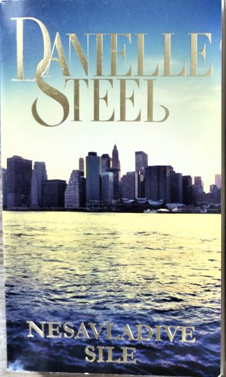 Nesavladive sile - Danielle Steel