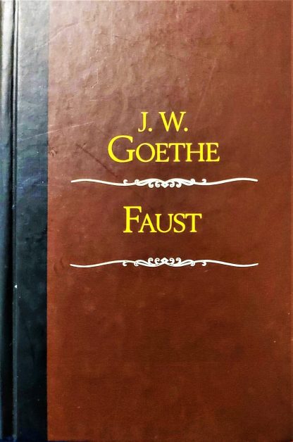 Faust - Johan Wolfgang Goethe
