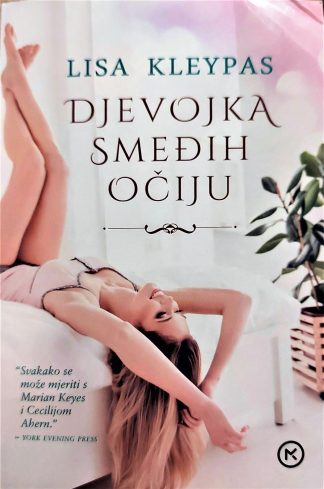 Djevojka smeđih očiju - Lisa Kleypas