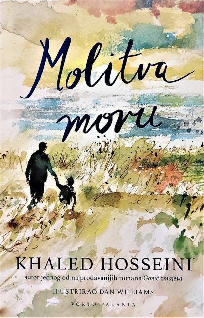 Molitva moru -  Khaled Hosseini