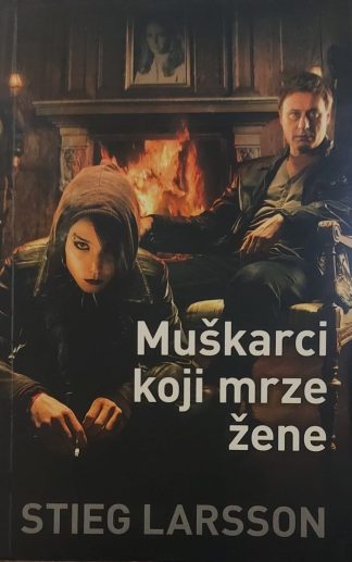 Muškarci koji mrze žene - Stieg Larsson (džepno izdanje)