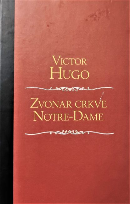 Zvonar crkve Notre-Dame - Victor Hugo
