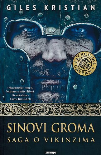 Sinovi groma: Saga o vikinzima - Giles Kristian