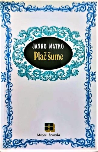 Plač šume - Janko Matko