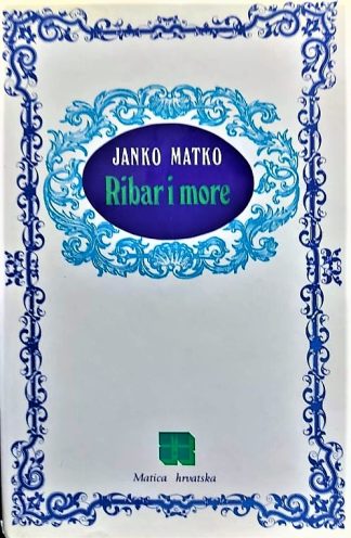 Ribar i more - Janko Matko
