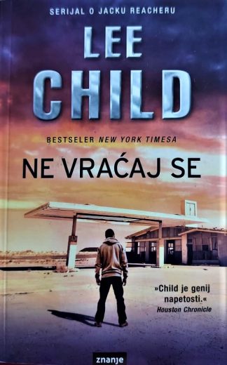 Ne vraćaj se - Lee Child