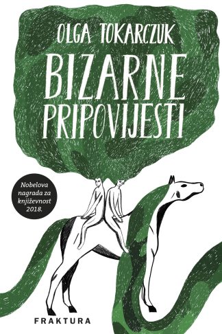 Bizarne pripovijesti - Olga Tokarczuk