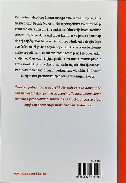 Divan život -  Što našu egzistenciju čini smislenom - Frank Martela - Slika 2