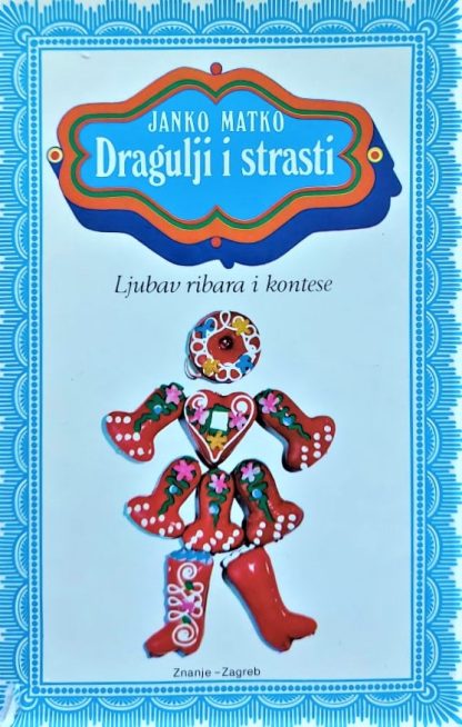 Dragulji i strasti 1-2 - Janko Matko