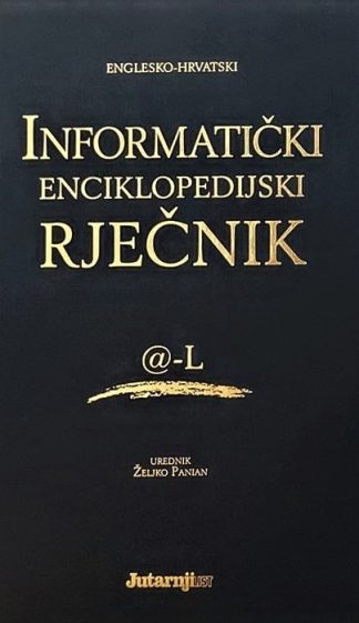 Informatički enciklopedijski rječnik, sv. 1-2 (englesko - hrvatski)
