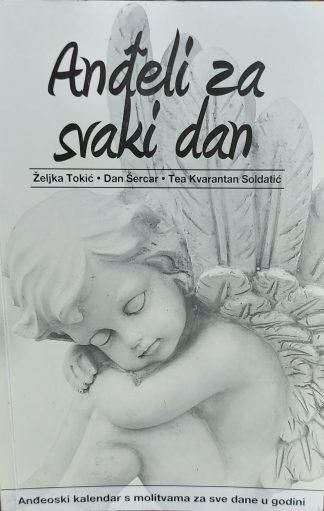 Anđeli za svaki dan - Željka Tokić