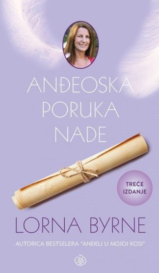 Anđeoska poruka nade - Lorna Byrne