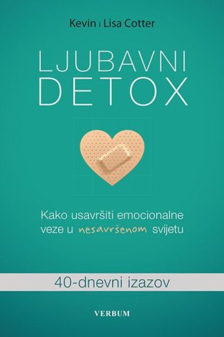 Ljubavni detox - Lisa Cotter, Kevin Cotter