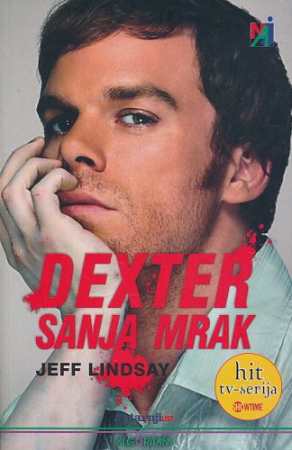 Dexter sanja mrak - Jeff Lindsay