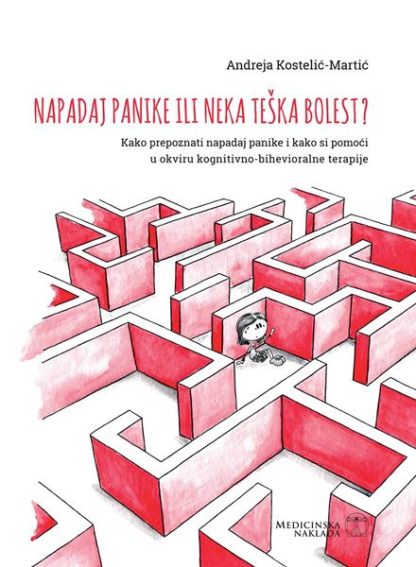 Napadaj panike ili neka teška bolest? - Andreja Kostelić-Martić