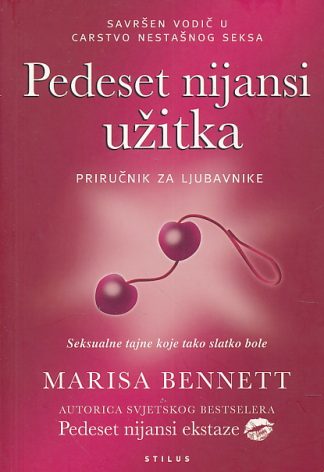 Pedeset nijansi užitka - Marisa Bennett