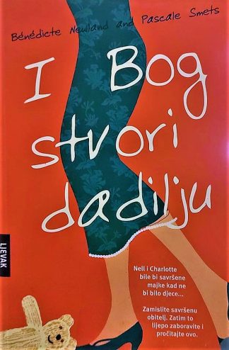 I Bog stvori dadilju - Bénédicte Newland