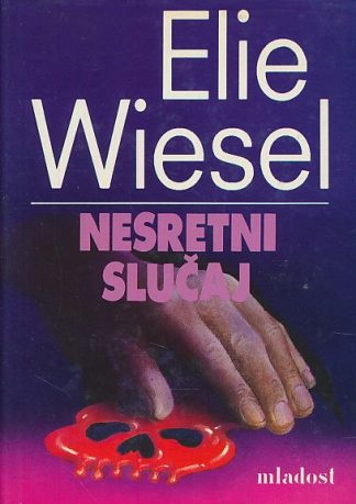 Nesretni slučaj - Elie Wiesel
