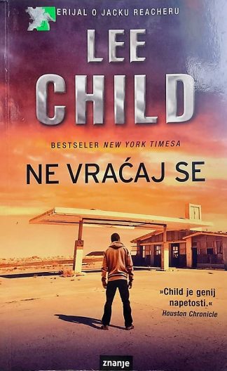 Ne vraćaj se - Lee Child