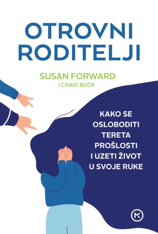 Otrovni roditelji - Susan Forward