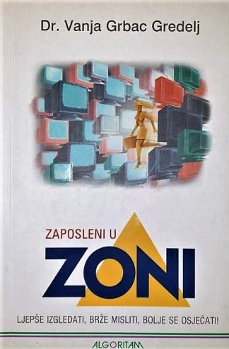 Zaposleni u zoni - Vanja Grbac Gredelj